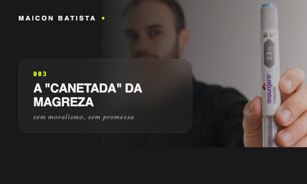 A canetada da magreza: sem moralismo e sem promessa