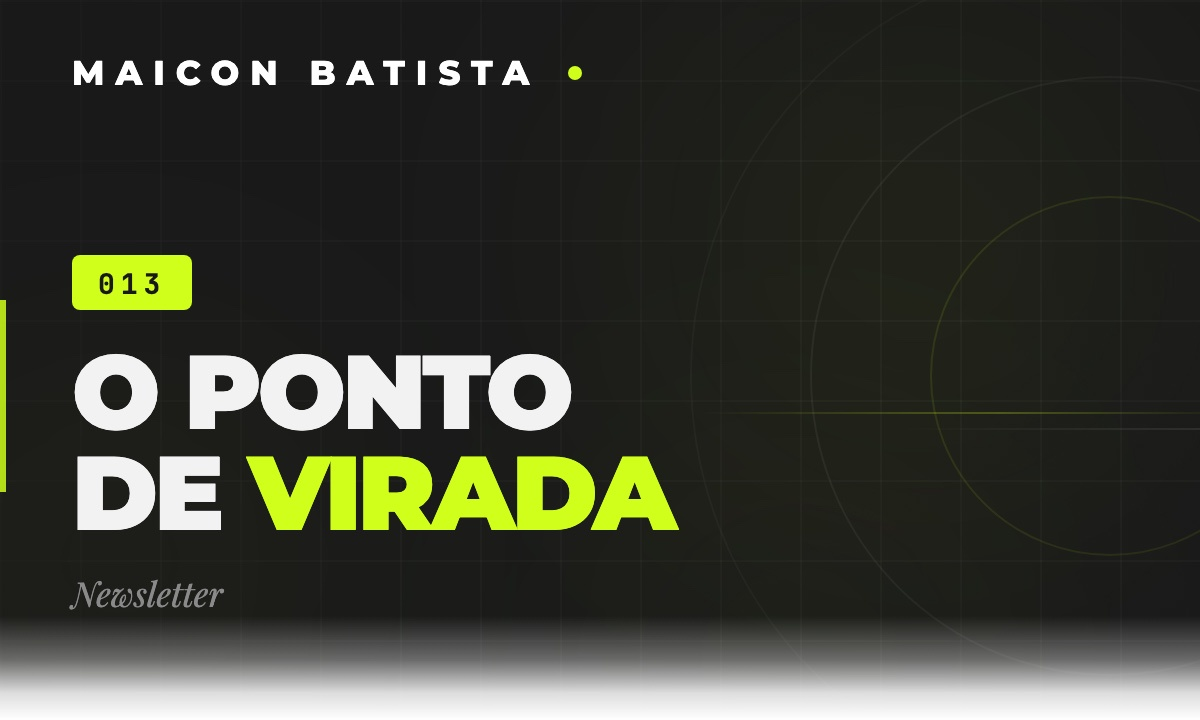 O ponto de virada